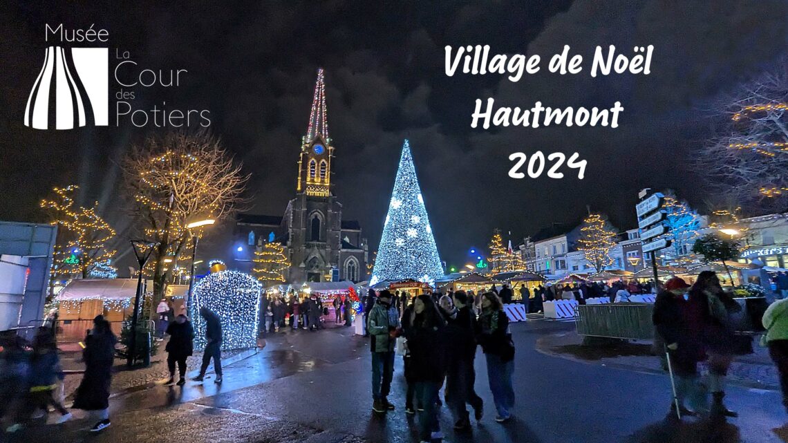 12 au 15 décembre 2024 : Village de Noël à Hautmont